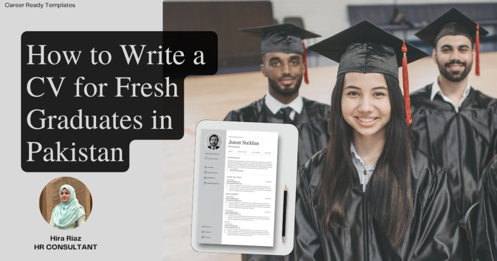 how to write a cv for fresh graduates in pakistan